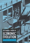 Image for The General Theory of Economic Evolution