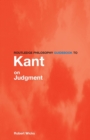 Image for Routledge Philosophy GuideBook to Kant on Judgment