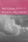 Image for Rationality and the Study of Religion