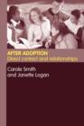 Image for After adoption  : direct contact and relationships