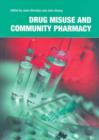 Image for Drug Misuse and Community Pharmacy