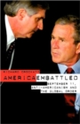 Image for America embattled  : 9/11, anti-Americanism and the global order