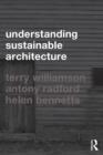 Image for Understanding sustainable architecture