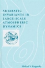 Image for Introduction to large-scale atmospheric dynamics  : adiabatic invariants and their use
