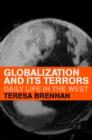 Image for Globalization and its terrors  : daily life in the West