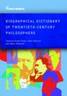 Image for Biographical Dictionary of Twentieth-Century Philosophers