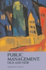 Image for Public Management: Old and New