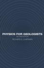 Image for Physics for geologists