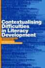 Image for Contextualising Difficulties in Literacy Development