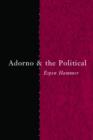 Image for Adorno and the Political