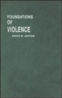 Image for Foundations of Violence