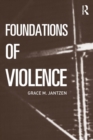 Image for Foundations of violence
