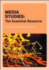 Image for Media studies  : the essential resource