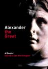 Image for Alexander the Great  : a reader