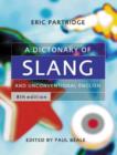 Image for A Dictionary of Slang and Unconventional English