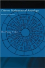Image for Chinese mathematical astrology  : reaching out to the stars