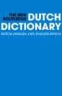 Image for The new Routledge Dutch dictionary  : Dutch-English/English-Dutch