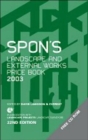 Image for Spon&#39;s Landscape &amp; External Works Price Book 2003