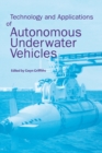 Image for Technology and applications of autonomous underwater vehicles