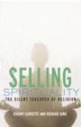 Image for Selling spirituality  : the silent takeover of religion