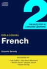 Image for Colloquial French 2 : The Next step in Language Learning