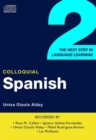 Image for Colloquial Spanish 2 : The Next Step in Language Learning