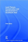 Image for Land Tenure, Conservation and Development in Southeast Asia