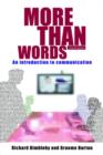 Image for More than words  : an introduction to communication