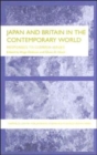 Image for Japan and Britain in the contemporary world  : responses to common issues
