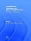 Image for Visualization in landscape and environmental planning  : technology and applications