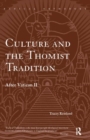 Image for Culture and the Thomist Tradition