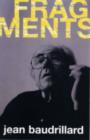 Image for Fragments  : interviews with Jean Baudrillard