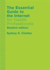 Image for The essential guide to the Internet for health professionals
