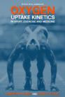 Image for Oxygen Uptake Kinetics in Sport, Exercise and Medicine