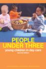 Image for People under three  : young people in day care