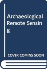 Image for Archaeological Remote Sensing