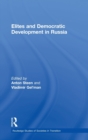 Image for Elites and Democratic Development in Russia