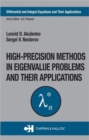 Image for High precision methods in eigenvalue problems and their applications