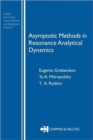 Image for Asymptotic Methods in Resonance Analytical Dynamics