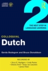 Image for Colloquial Dutch 2 : The Next Step in Language Learning