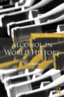 Image for Alcohol in world history