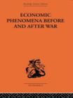 Image for Economic history: Economic phenomena before and after war