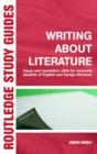Image for Writing about literature  : essay and translation skills for university students of English and foreign literature