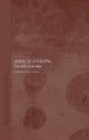 Image for The Jews of Ethiopia  : the birth of an âelite