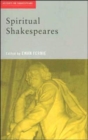 Image for Spiritual Shakespeares