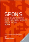 Image for Spon&#39;s Civil Engineering and Highway Works Price Book 2004