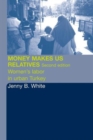 Image for Money Makes Us Relatives