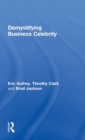Image for Demystifying Business Celebrity