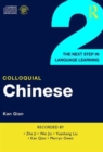 Image for Colloquial Chinese 2 : The Next Step in Language Learning