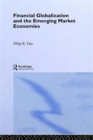 Image for Financial Globalization and the Emerging Market Economy